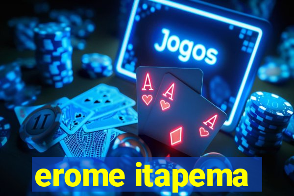 erome itapema